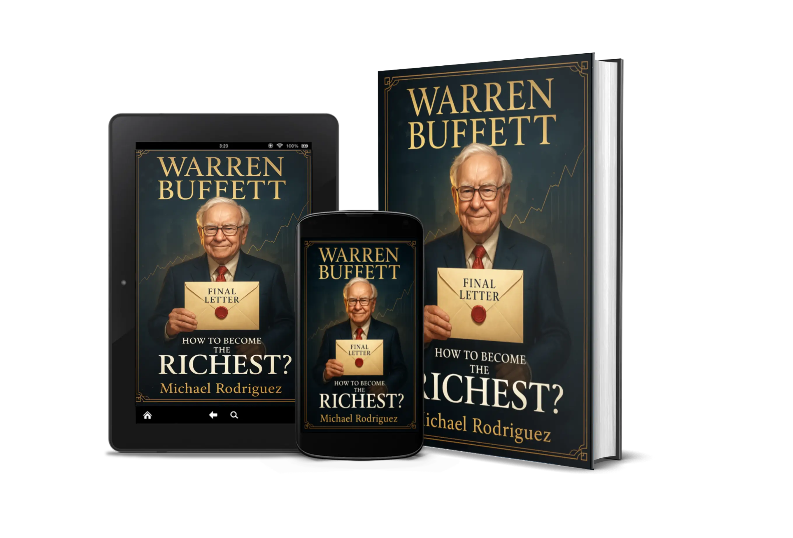 Book cover of Warren Buffett: How to Become THE RICHEST? by Michael Rodriguez
